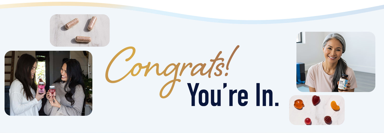 Promotional banner with 'Congrats! You're In.' text and images of people using a product.